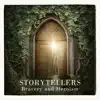 Storytellers: Bravery and Heroism album lyrics, reviews, download