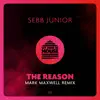 The Reason (Mark Maxwell Remix) - Single album lyrics, reviews, download