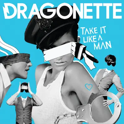 Take It Like A Man (Hoxton Whores Dub) - Single - Dragonette