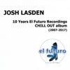 10 Years El Futuro Recordings Chill Out Album