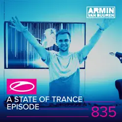 A State of Trance Episode 835 - Armin Van Buuren