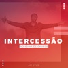 Intercessão (Ao Vivo) - Single, 2018