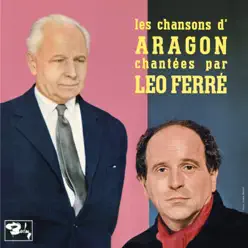 Les chansons d'Aragon - Leo Ferre