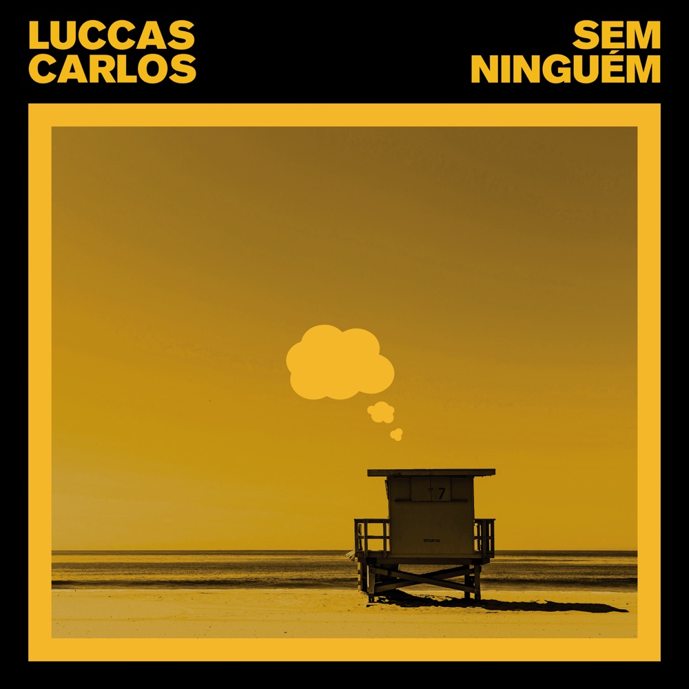 Sem Ninguém by Luccas Carlos