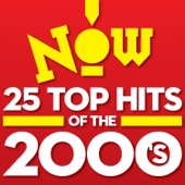Now: 25 Top Hits of the 2000's artwork