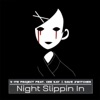 Night Slippin In (feat. Cee Kay & Dave Switcher) - Single