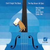 The Ray Brown All Stars - You Don't Know Me