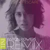 Stream & download Great Escape (Anton Powers Remix) - Single