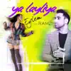 Ya Layliya (feat. Ramzi) - Single album lyrics, reviews, download