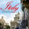 Memories of Italy: Great Italian Songs Collection