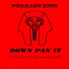 Down Pan It (feat. Get Bent & Ernestine Carballo) - Single album lyrics, reviews, download