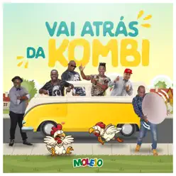 Vai Atrás da Kombi - Single - Molejo Vai Atrás da Kombi - Single - Molejo