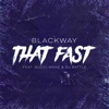 That Fast (feat. Gucci Mane & DJ Battle) - Single
