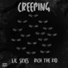 Creeping (feat. Rich the Kid) - Single album lyrics, reviews, download