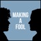 Making a Fool artwork