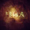 Fella - Single album lyrics, reviews, download