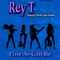 Fine as Can Be - Rey.T lyrics