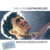 Caetano Veloso - Lua De Sao Jorge