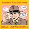 Top 30: Sag beim Abschied leise Servus - Auf Wiedersehen, Vol. 1