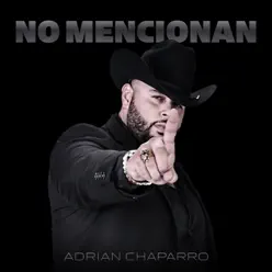 No Mencionan - Single - Adrián Chaparro