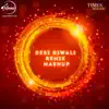 Desi Diwali (Remix) - Single album lyrics, reviews, download