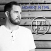 Moment in Time - Single