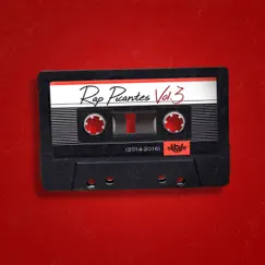Rap Picantes, Vol. 3 (2014-2016) by El Batallon album reviews, ratings, credits