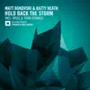 Stream & download Hold Back the Storm (The Remixes)