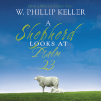 W. Phillip Keller - A Shepherd Looks at Psalm 23 artwork