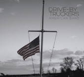 Drive-By Truckers - What It Means