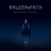 Make Your Own Kind of Music-Paloma Faith