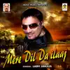 Mere Dil Da Ilaaj - Single album lyrics, reviews, download