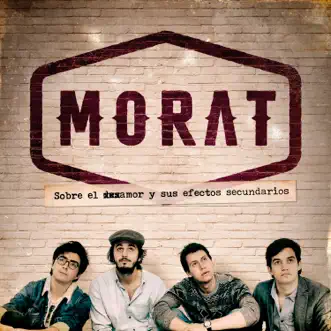 Sobre El Amor Y Sus Efectos Secundarios by Morat album reviews, ratings, credits