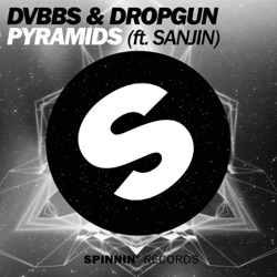DVBBS - Pyramids (feat. Sanjin)