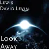 Look Away - Single album lyrics, reviews, download