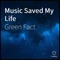 We Live Forever - Green Fact lyrics