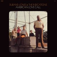 Durand Jones & The Indications - American Love Call artwork