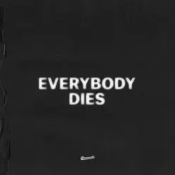 everybody dies - Single - J. Cole