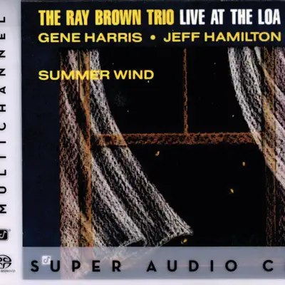 Summer Wind - Live At the Loa - Ray Brown Trio