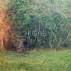 HIGHS - EP artwork