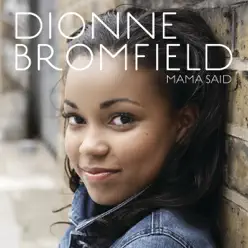 Mama Said - EP - Dionne Bromfield