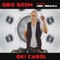 Oh! Carol (Hoxygen Remix) [feat. Neil Sedaka] - Gibo Rosin lyrics