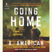 Going Home: A Novel (Unabridged)