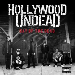 Day of the Dead - Hollywood Undead