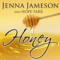 Jenna Jameson & Hope Tarr - Honey (Unabridged) artwork