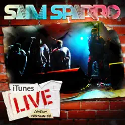 iTunes Live: London Festival '08 - EP - Sam Sparro