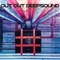 Deep Sound - Out Out lyrics