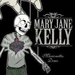 Marionettes - EP - Mary Jane Kelly