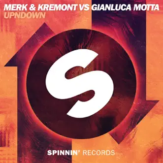 UPNDOWN - Single by Merk & Kremont & Gianluca Motta album reviews, ratings, credits