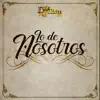 Lo De Nosotros - Single album lyrics, reviews, download